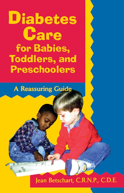 Book cover image for Diabetes Care for Babies, Toddlers, and Preschoolers ISBN: 9780471346760